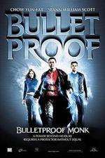 Bulletproof Monk