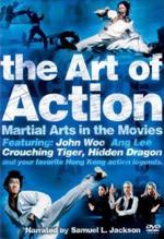 The Art Of Action Martial Arts In Motion Pictures (2002)