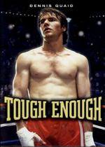 Tough Enough