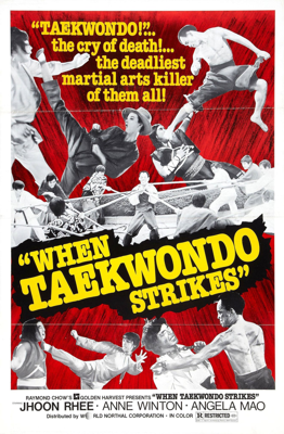 When Taekwondo Strikes Poster (1973)