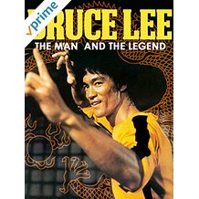 Bruce Lee: The Man and the Legend