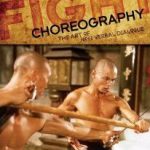 Fight Choreography: The Art of Non- Verbal Dialogue