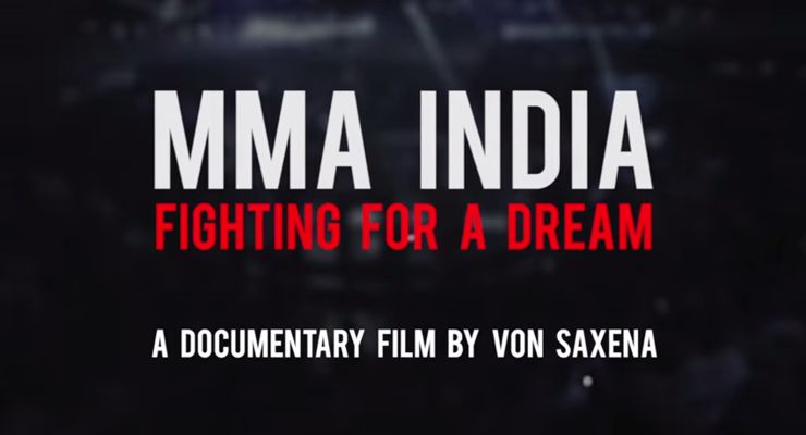 MMA India Fighting for a Dream