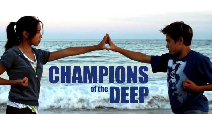 Champions of the Deep