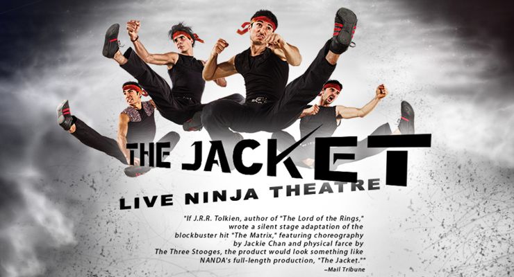 The Jacket Live Ninja Theatre
