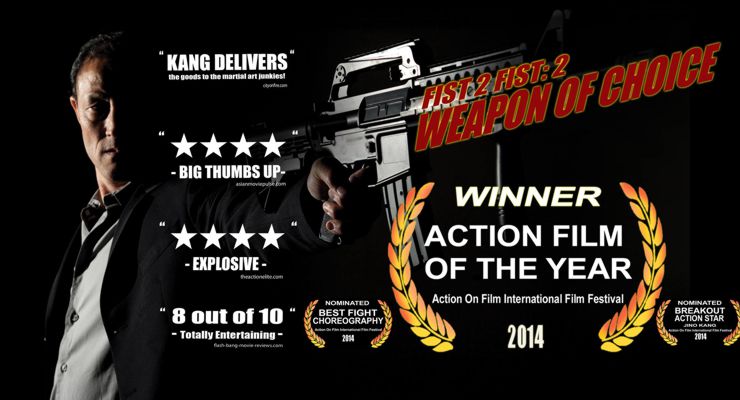 Fist 2 Fist: Weapon of Choice (2014)