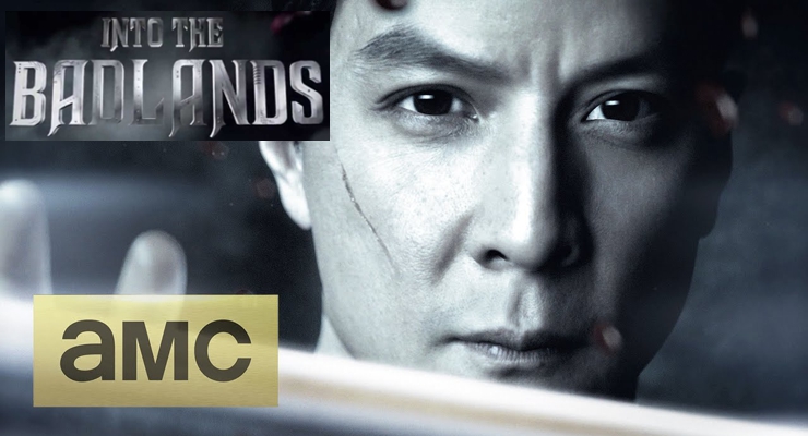 Into the Badlands