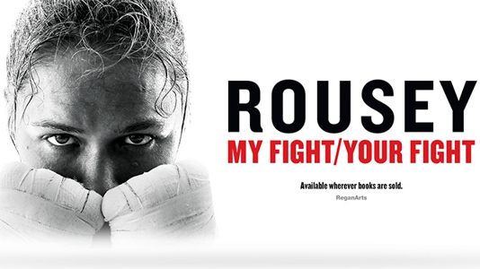 Ronda Rousey in My Fight/Your Fight