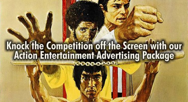 Martial Arts and Action Entertainment Advertising