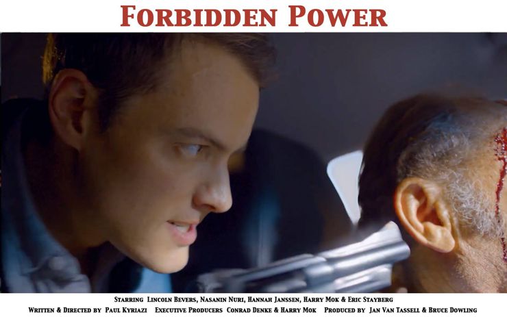 Lincoln Bevers in Forbidden Power