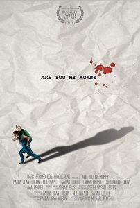 Are You My Mommy (2018) Poster